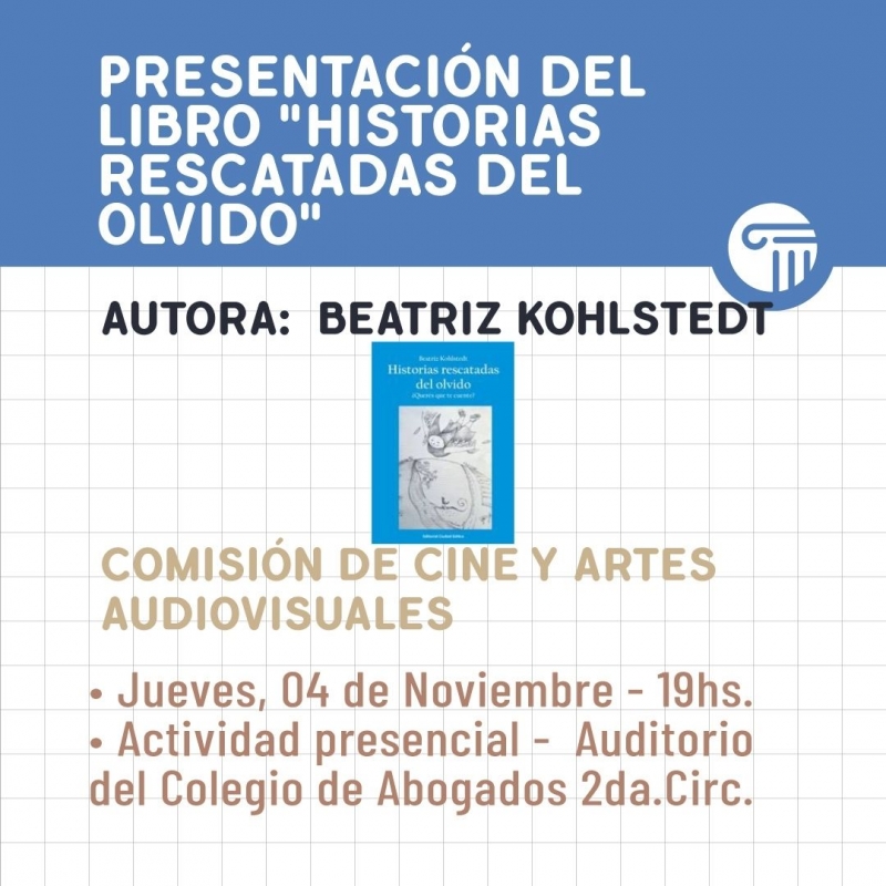 Presentación del libro "Historias rescatadas del olvido" de Beatriz Kohlstedt
